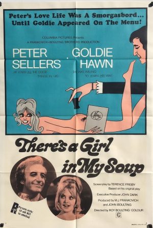 There's a Girl in My Soup 1970 Australian One Sheet Poster Peter Sellers Goldie Hawn