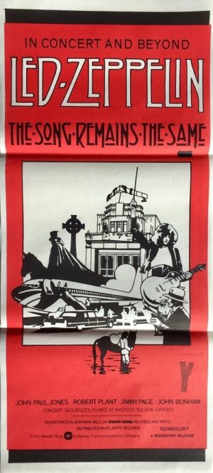 LED Zeppelin - the song remains the same australian daybill poster