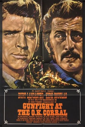 gunfight at the ok corral 1957 uk one sheet poster featuring kirk douglas and burt lancaster