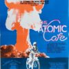 the atomic cafe daybill poster