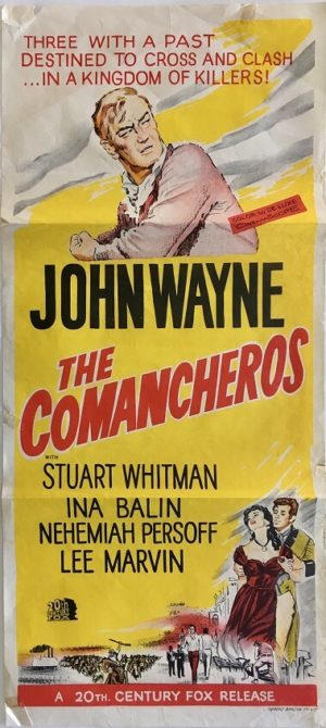 the comancheros australian daybill poster staring john wayne 1961