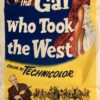 the gal who took the west daybill poster