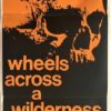 wheels across a wilderness australian daybill poster 1966 (1)