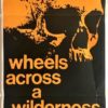 wheels across a wilderness australian daybill poster 1966 (1)