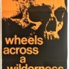 wheels across a wilderness australian daybill poster 1966 (1)