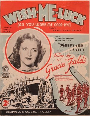 shipyard sally 1939 australian sheet music staring gracie fields