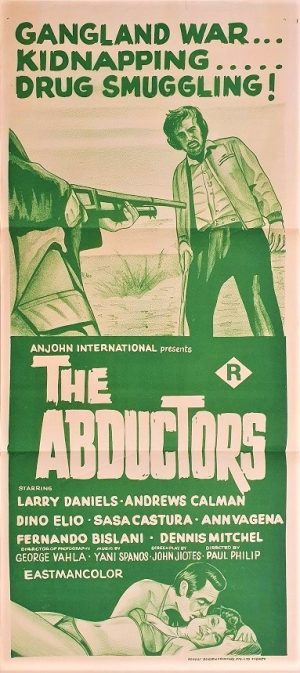 the abductors australian daybill poster by Anjohn distribution 1973 known in greek as Ekviastai