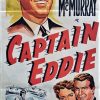 captain eddie australian daybill poster with fred macmurray in the 1945 biopic of Eddie Rickenbaker