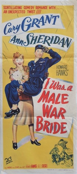 i was a male war bride australian daybill poster with cary grant and ann sheridan 1949 exceptionally rare daybill, one of only two known to exist