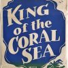 King of the coral sea australian daybill poster with Chips Rafferty 1954