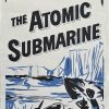 The Atomic submarine daybill poster 1959