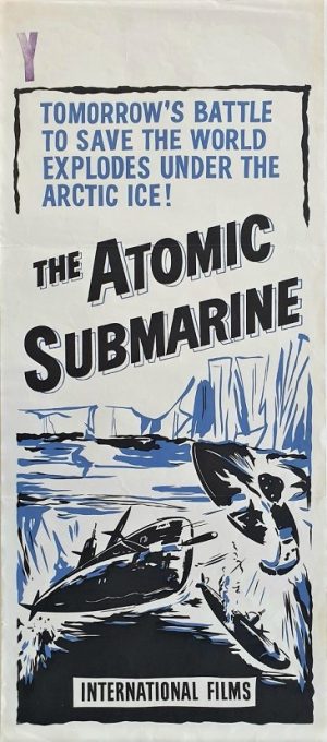 The Atomic submarine daybill poster 1959