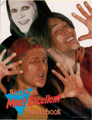 Bill & Ted's bogus journey phrasebook (1)