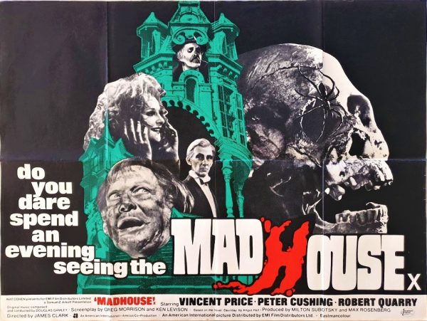 Madhouse UK Quad poster with Vincent Price and Peter Cushing 1974
