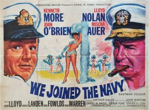We Joined the Navy UK Quad poster 1962 with Kenneth More, Lloyd Nolan and Joan O'Brien artwork by Tom Chantrell (14)