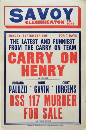 1971 UK Savoy cinema window card with Carry On Henry with Sid James and OSS 117 Murder For Sale with Luciana Paluzzi and John Gavin