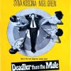 Deadlier than the male UK one sheet poster (4)