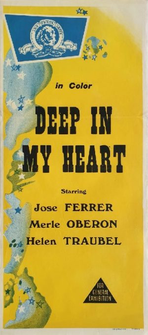 Deep in my heart Australian daybill poster with Jose Ferrer