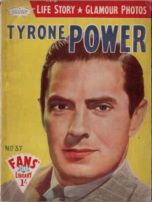 Fans Star Library No 37 Tyrone Power