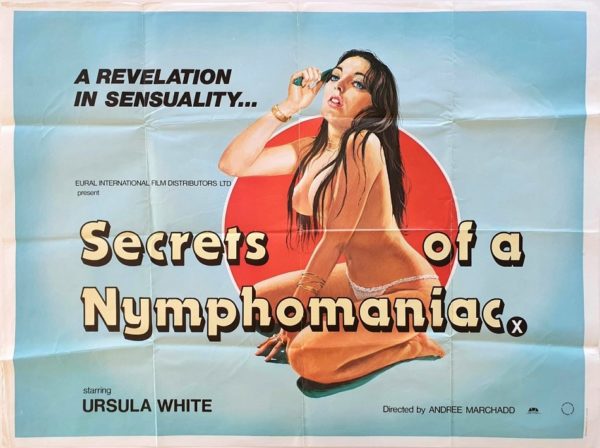 Secrets of a Nymphomaniac UK Sexploitation Adult Quad Poster with Tom Chantrell art (15)