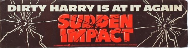 Sudden impct Dirty Harry UK Bumper Sticker