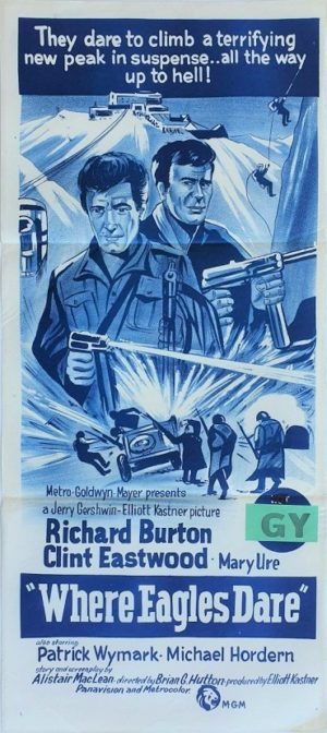 Where Eagles Dare australian daybill poster with Clint Eastwood and Richard Burton