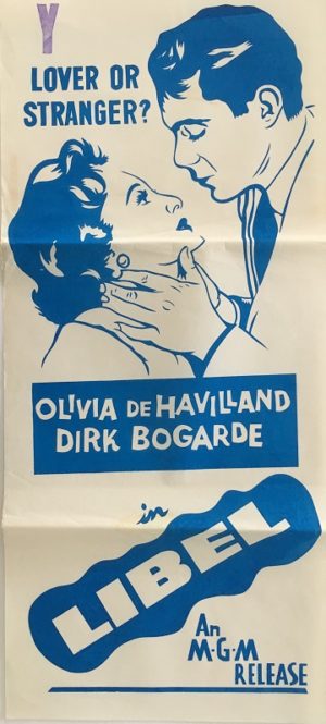 Libel Australian Duotone daybill poster with Dirk Bogarde and Oliva De Havilland