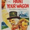 Paint Your Wagon Australian daybill movie poster with Clint Eastwood