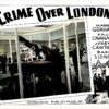 Crime Over London 1940s photolobby lobby card