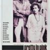 Pretty In Pink US One Sheet Poster with John Hughes