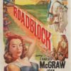 Roadblock US One Sheet poster 1951 with Charles McGraw and Joan Dixon (14)