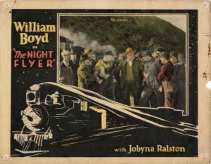 The Night Flyer US Lobby Card with William Boyd 1928 Steam Locomotive Film