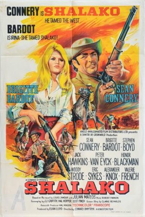 Shalako Australian One Sheet movie Poster with Sean Connery and Brigette Bardot (2)