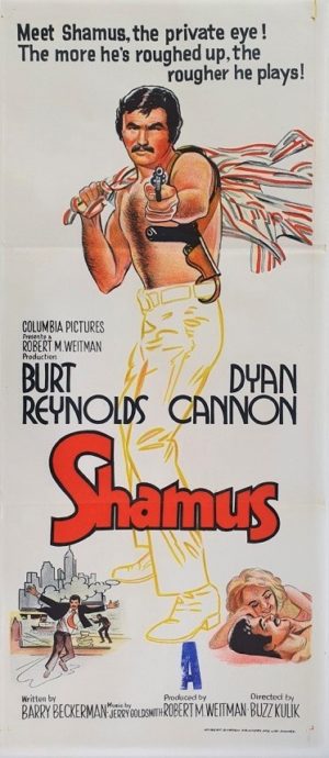 Shamus Australian daybill movie poster with Burt Reynolds 1973