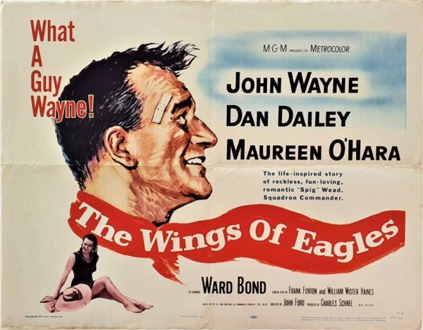 The Wings of Eagles US Half Sheet with John Wayne and Maureen O'hara (1)