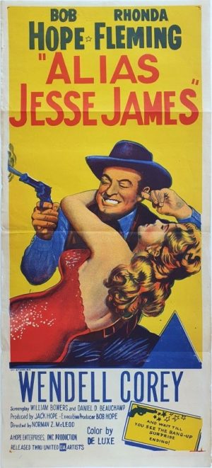 Alias Jesse James Australian Daybill movie poster with Bob Hope (100)