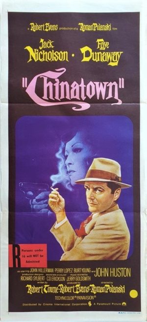 Chinatown Australian Daybill Poster 1974 with Jack Nicholson, Faye Dunaway and directed by Roman Polanski