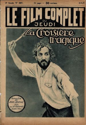 A Desperate Moment La Croisiere Tragique Le Film Complet French Film Magazine 1927 Wanda Hawley and Theodor Von Elite (1)