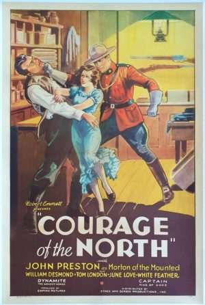 Courage Of The North US One Sheet linenbacked movie poster (15) with a Canadian Royal Mounted Police uniform