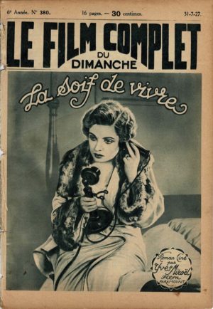 Dancing Mothers La Soif De Vivres Le Film Complet French Film Magazine 1927 with Clara Bow, Alice Joyce and Conway Tearle (1)