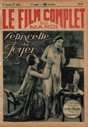 Dancing Mothers L'etincelle du foyer Le Film Complet 1927 French movie magazine with Clara Bow Conway Tearle and Alice Joyce (2