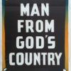 Man From God's Country New Zealand Daybill Movie Poster (2)