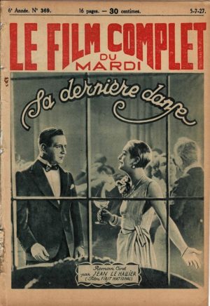 The Dancer of Paris Sa derniere danse Le Film Complet 1927 French movie magazine with Conway Tearle and Dorothy Mackail (3)