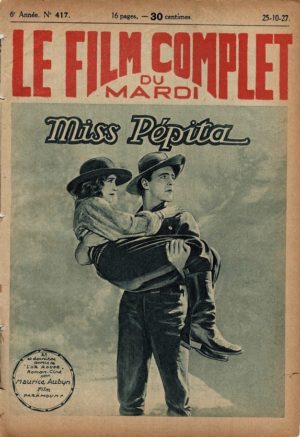 The Golden Princess Miss Peptia Le Film Complet French Film Magazine 1927 with Betty Bronson, Neil Hamilton and Phyllis Haver (2)