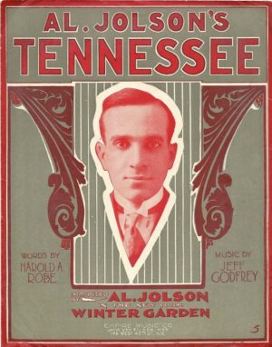 Al Jolsons Tennessee Us Sheet Music 1915 (2)