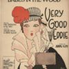 Babes In The Wood Very Good Eddie 1916 Us Sheet Music (2)