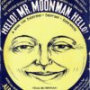 Hello Mr Moonman Hello Us Sheet Music 1909