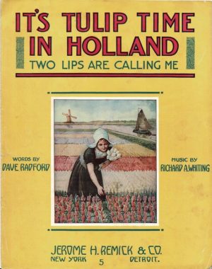 Its Tullip Time In Holland Us Sheet Music 1915