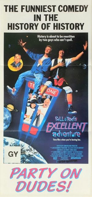 Bill & Teds Excellent Adventure Australian Daybill Movie Poster (5)