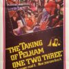 The Taking Of Pelham 1 2 3 Australian Daybill Poster (1)